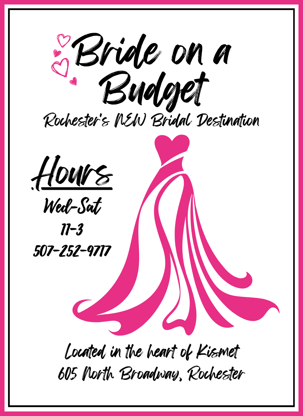 Pink wedding dress illustration with text about a bridal destination and contact details in Rochester.