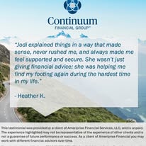 Quote from Heather K. about support and guidance, with a mountain landscape background and the Continuum Financial Group logo at the top.