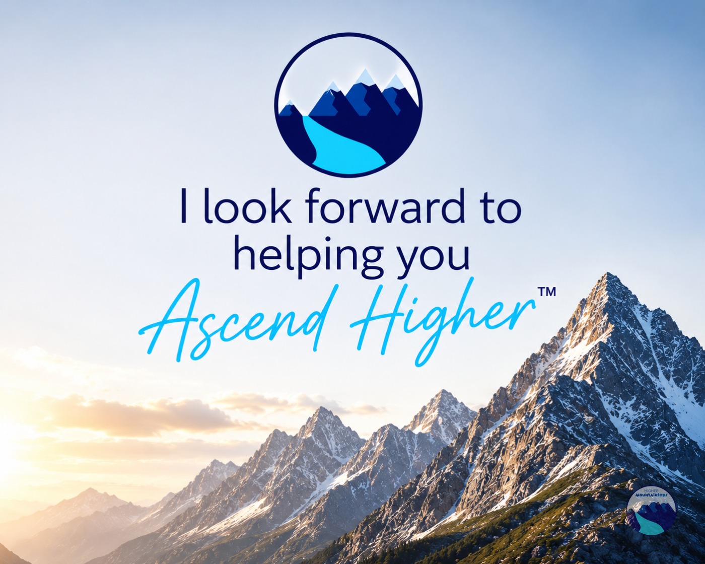 Mountain landscape with sky, logo at top, and text about helping and ascending higher.