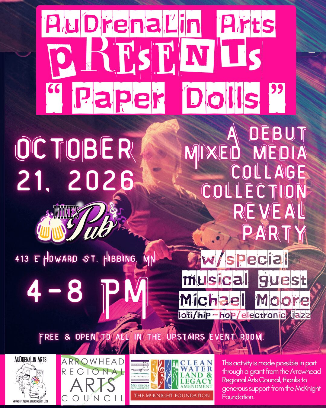 Pink and white poster advertising AudreLain Arts Paper Dolls debut event October 21, 2026, 4-8 PM at a pub in Hibbing, Minnesota.