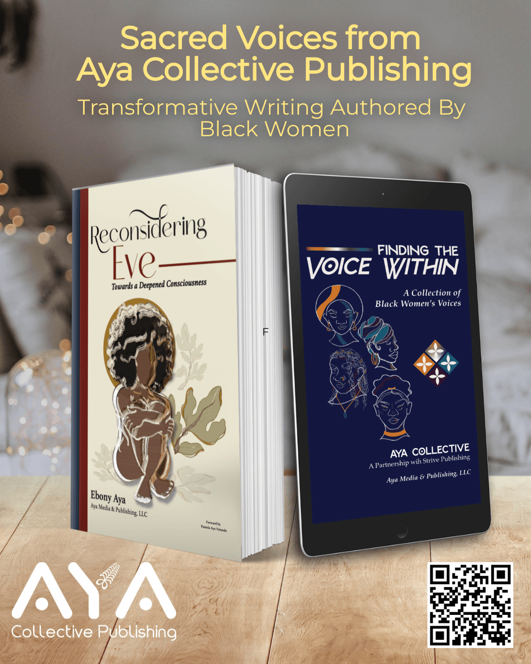 Book and tablet on a table with text about Aya Collective Publishing and Black women voices, QR code in bottom right corner.