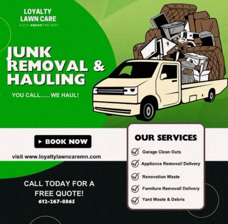 Green and white flyer advertising junk removal and hauling services with a truck loaded with furniture and debris.