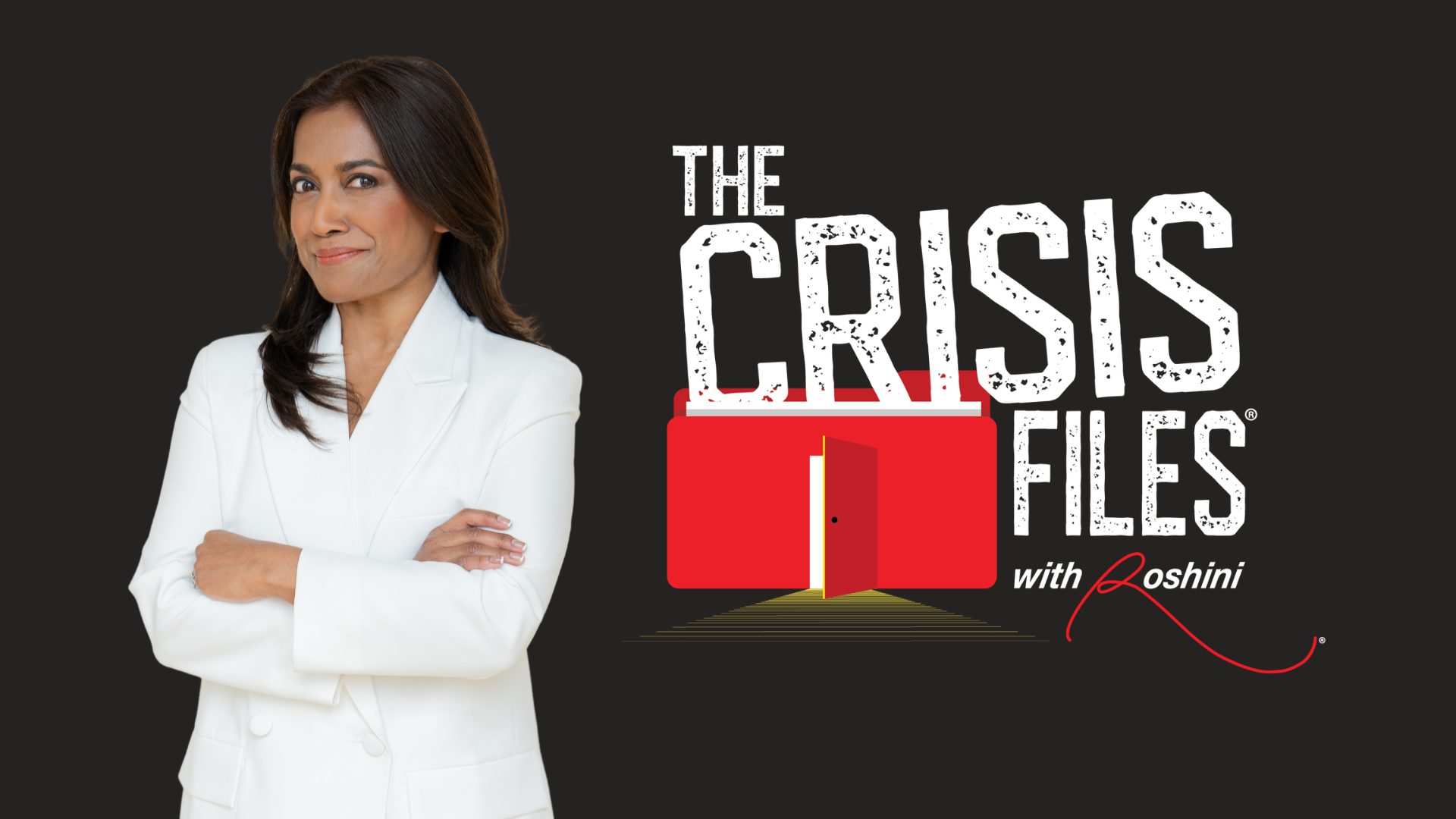 Woman in white blazer with crossed arms next to text 'The Crisis Files' and a red briefcase icon.